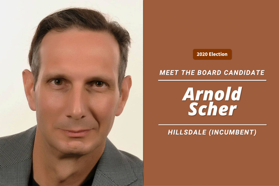 Meet the Board candidate: Arnold Scher