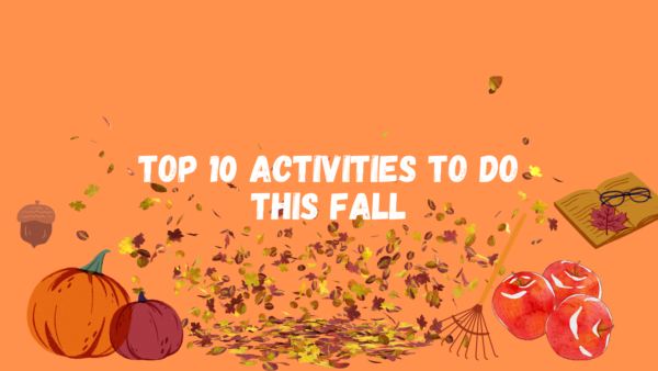 Top 10 activities to do this fall
