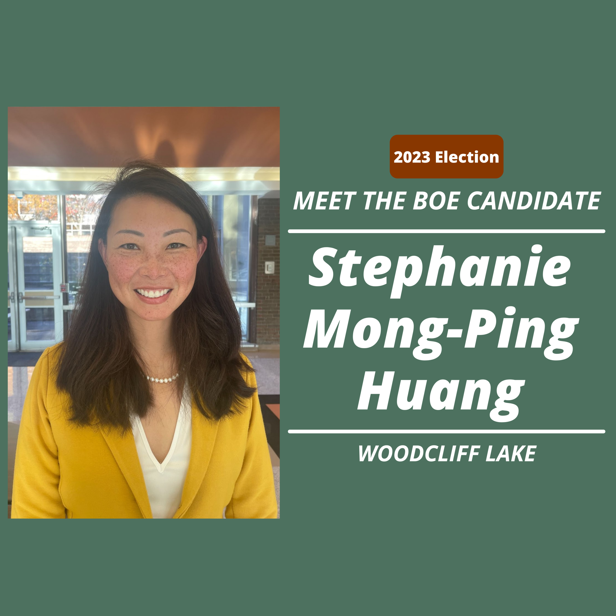 Meet the BOE candidate: Stephanie Mong-Ping Huang