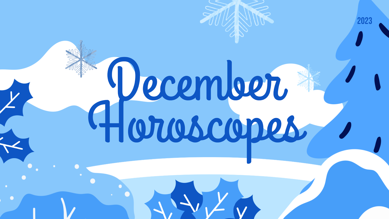 December horoscopes The Trailblazer