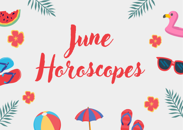 June Horoscopes